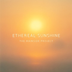 Ethereal Sunshine