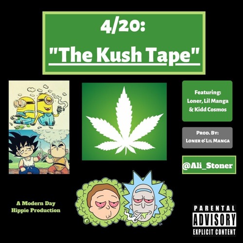 4/20: The Kush Tape