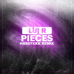 Pieces [Hardtekk Remix]