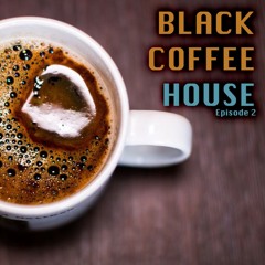 Black Coffee House - Episode 2