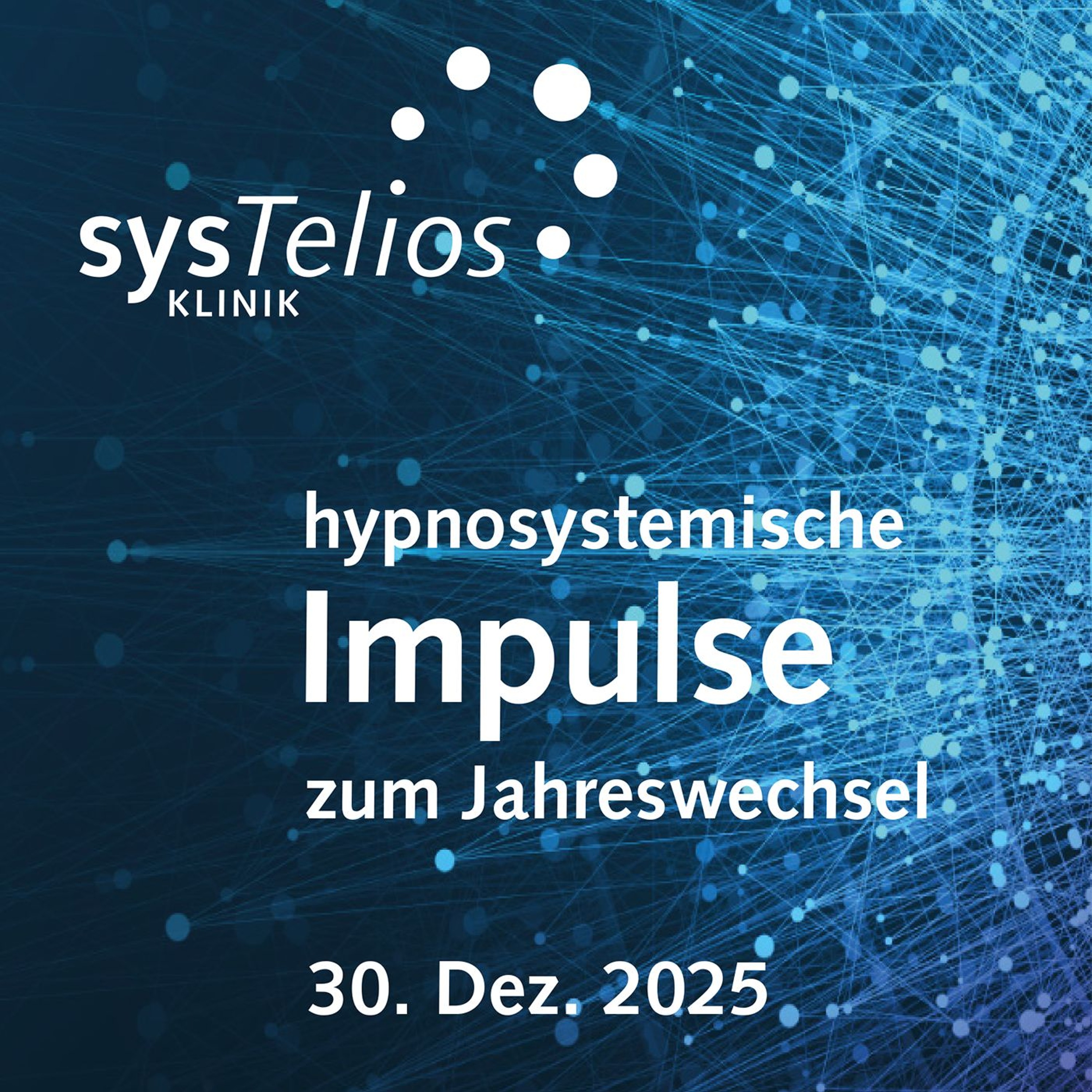 Inspiration – Hypnosystemisches zum Übergang ins neue Jahr mit Johanna Graul und Raphael Kolic