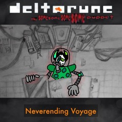 Neverending Voyage [Deltarune: The Same Same Same Same Puppet]