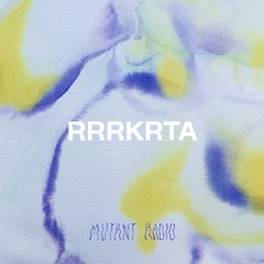 RRRKRTA | Curated by Maximilian Klee [19.02.2022]