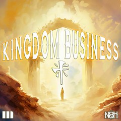 Kingdom Business ft. MM (Prod. by V3rsatil3)