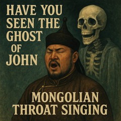 Have You Seen The Ghost Of John