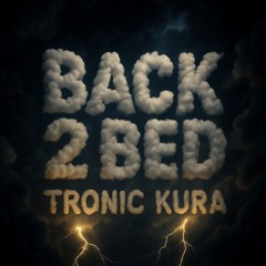 back2bed ft. Kura