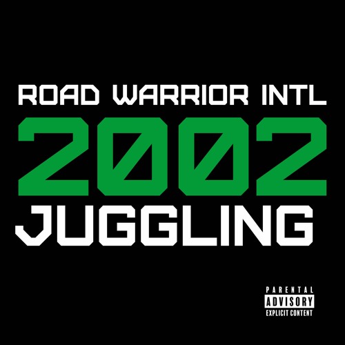 Stream Road Warrior Intl 2002 Juggling by DreamSound Media Mixtape