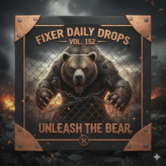 FDD1520 – Unleash the Bear