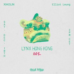 LYNX Hong Kong 005 - Xiaolin w/ Elliot Leung
