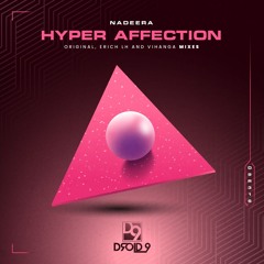 Nadeera - Hyper Affection (Erich LH Remix) [Droid9]