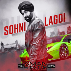 Sukshinder Shinda - Sohni Lagdi (feat. Drake & Busta Rhymes) [The Aman Statis Remix]