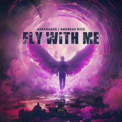 Asparagus & Andreas Rico - Fly With Me