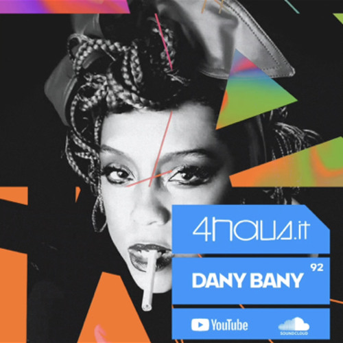 Dany Bany - 4haus.it #92