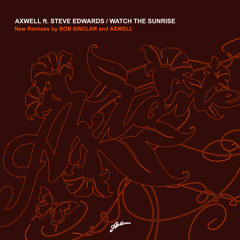 Watch The Sunrise (Chris Lake Remix) [feat. Steve Edwards]