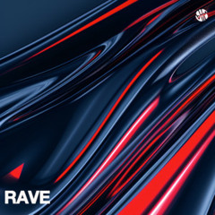 RAVE MUSIC 🔥