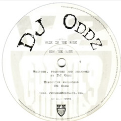 DJ Oddz Now the Bass