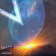 Wait For Me (Remaster)