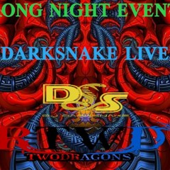 Darksnake Special Live Techno "Strong Night Event 65" Radio TwoDragons 22.5.2022