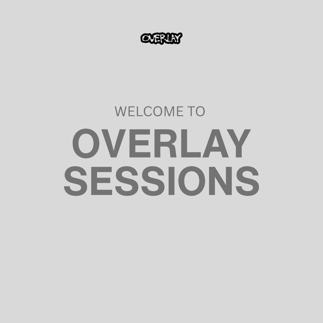 Stream OVERLAY | Listen to SESSIONS playlist online for free on SoundCloud