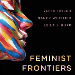 [GET] KINDLE PDF EBOOK EPUB Feminist Frontiers by  Verta Taylor,Nancy Whittier,Leila
