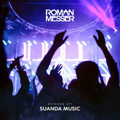 Roman Messer - Suanda Music 311 (11-01-2022)
