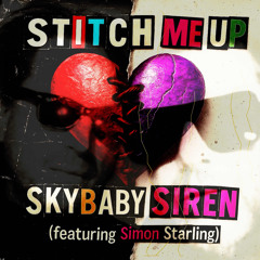 STITCH ME UP (Featuring Simon Starling)