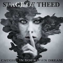 Caught In Your Own Dream