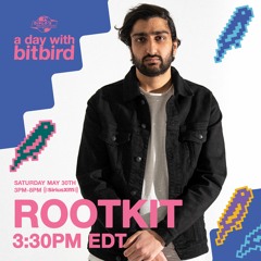 'a day with bitbird' on Diplo's Revolution - Rootkit