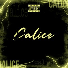 Calice [feat. Grafezzy, Cole the VII & SMOKEFENT]