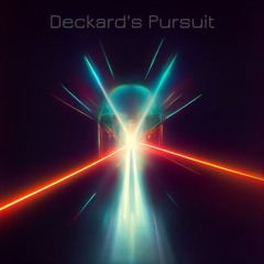 Deckard's Pursuit