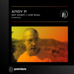 Premiere: Andy P - Get Down - My Techno Weighs A Ton