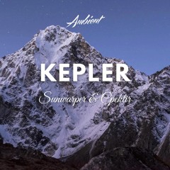 Sunwarper & Cpektir - Kepler