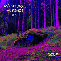 AVENTURES ALPINES 85
