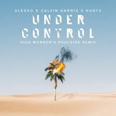 Under Control (Rick Wonder's Poolside Remix)