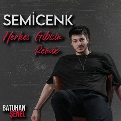 Herkes Gibisin (Remix)