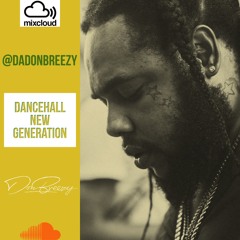 DANCEHALL NEW GEN SESSION (march 21)