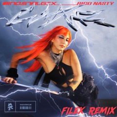 Nostalgix X Rico Nasty - WAR (Filex Remix)