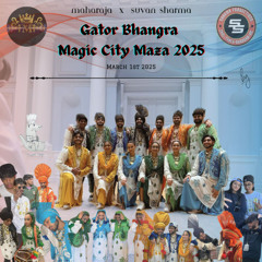 Gator Bhangra @ Magic City Maza 2025 (ft. Suvan Sharma)