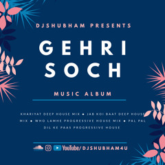 DJShubham -Khariyat Pucho (Arijit Singh)Deep House Mix