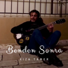 Rıza Tamer - Benden Sonra