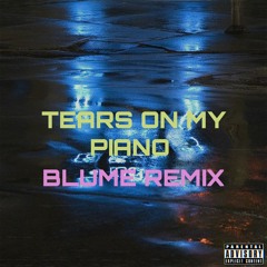 Charlie Puth - Tears On My Piano (BLUME Extended Remix)