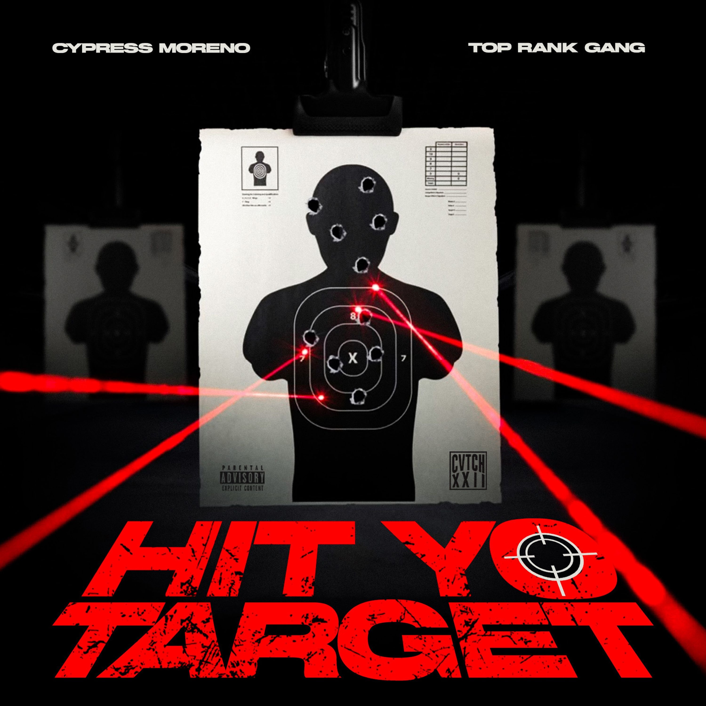 Cypress Moreno & TopRankGang - Hit Yo Target episode artwork