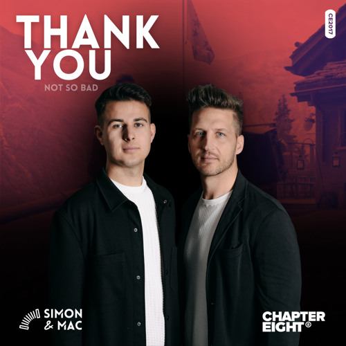 Thank You (Not So Bad)