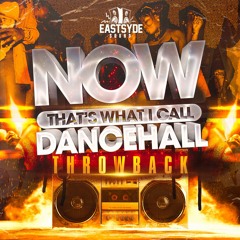 NOW THATS WHAT I CALL DANCEHALL THROWBACKS #001 ⏯ #NTWICDT2020