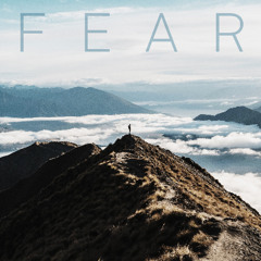 Fear