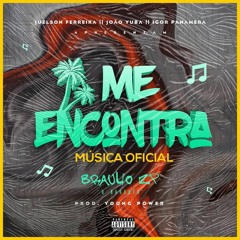 ME ENCONTRA Prod by Young Power