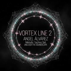 VORTEX LINE 2 - ANGEL ALVAREZ