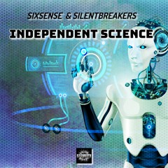 Sixsense & SilentBreakers - Independent Science ( 2024 )