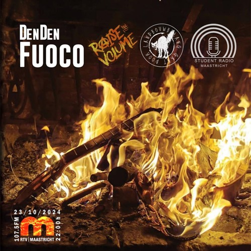 S07E08 DenDen Fuoco RaiseTheVolumePunx 23 Oct 2024