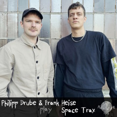 Philipp Drube & Frank Heise play Space Trax [NovaFuture Exclusive Mix]